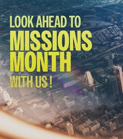 Missions Emphasis Month